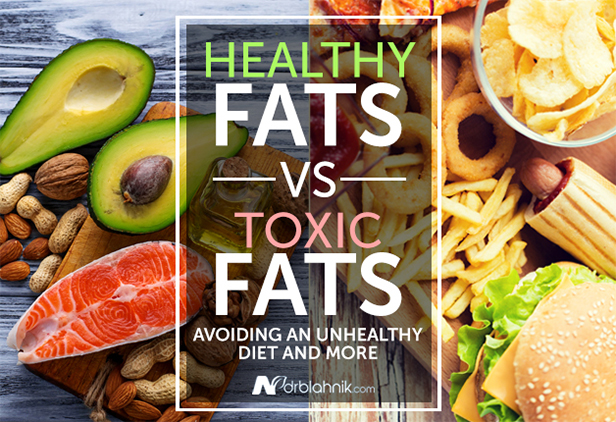 Healthy vs Toxic Fats