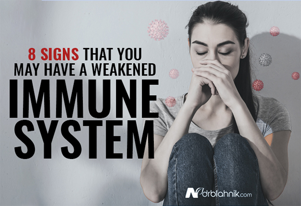 Signs Weakened Immune System